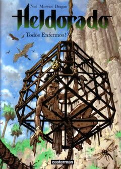 Heldorado : 03. Todos Enfermos!