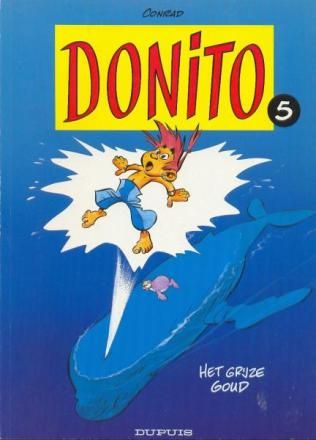 Donito : 05. Het grijze goud