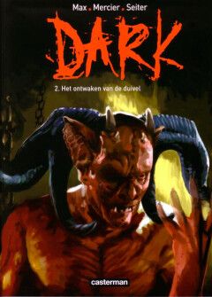 Dark : 02. Het ontwaken van de duivel