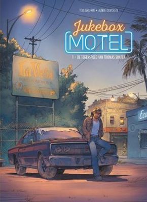 Jukebox Motel : Hc01. De tegenspoed van Thomas Shaper