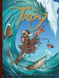 Trollen van Troy : 26. De ballade van de natte zee