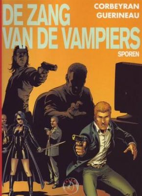Collectie 500 : Hc141. Zang van de vampiers, De : 05. Sporen