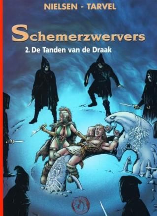 Collectie 500 : Hc133. Schemerzwervers : 02. De tanden van de draak