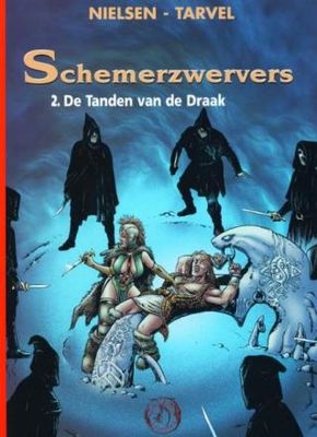 Collectie 500 : Hc133. Schemerzwervers : 02. De tanden van de draak
