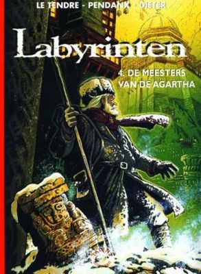 Collectie 500 : Hc104. Labyrinten [Pendanx] : 04. De meesters van de Agartha