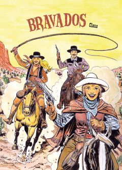 Bravados : Hc01. Bravados