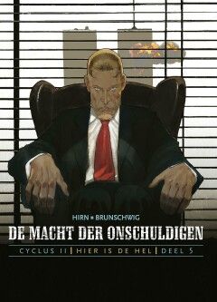 Macht der onschuldigen, De : Hc05. Hier is de hel 5