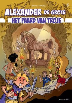 Alexander de Grote [Proost : 06. Het paard van Troje