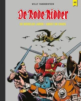 Rode Ridder, De Biddeloo-jaren : Lx20. Angst en chaos