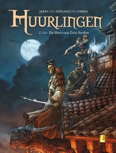 Huurlingen : 02. De heer van de drie steden