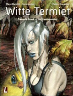 Witte Termiet : 02. Lotsbestemming