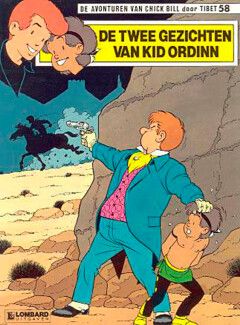 Chick Bill : 58. De twee gezichten van Kid Ordinn