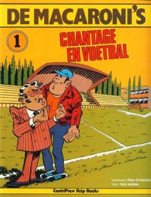 Macaroni&#39;s, De : 01. Chantage en voetbal