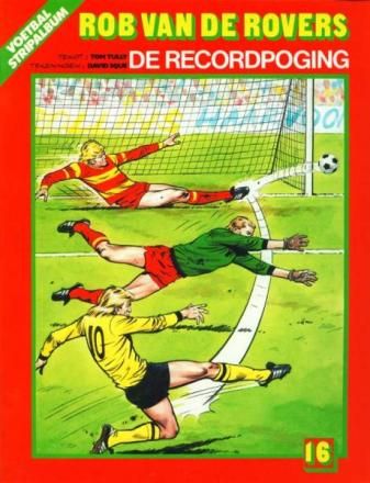Rob van de Rovers : 16. De recordpoging