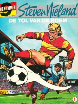 Rob van de Rovers - Steven Nieland : De tol van de roem