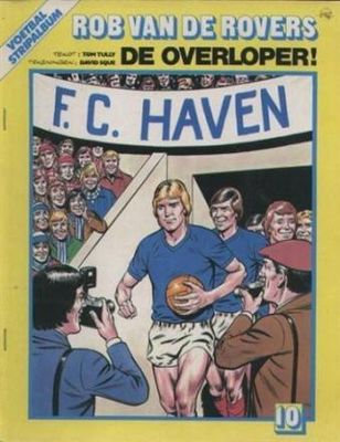 Rob van de Rovers : 10. De overloper! (H1986)