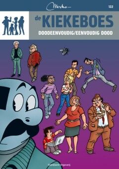Kiekeboes, De : 122. Doodeenvoudig/Eenvoudig dood (H2012)