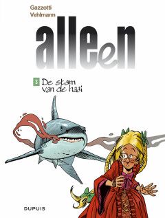 Alleen : 03. De stam van de haai