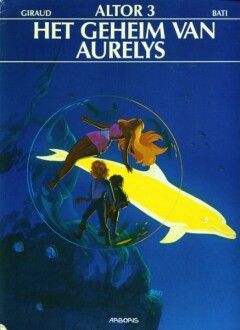 Altor : 03. Het geheim van Aurelys