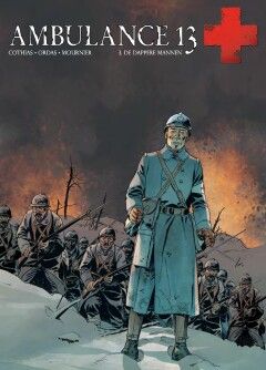 Ambulance 13 : 03. De dappere mannen (Collectie Bamboe)