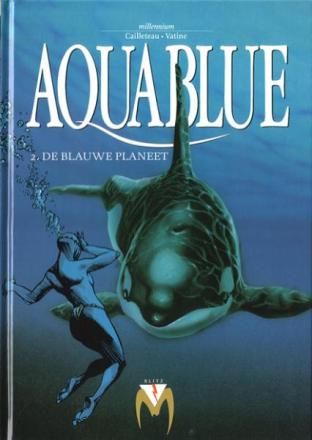 Millennium : Hc86. Aquablue 2 - De blauwe planeet