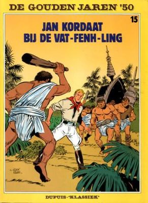 Jan Kordaat : 15. Jan Kordaat bij de Vat-Fenh-Ling