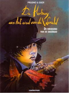 Herberg aan het eind van de wereld, De : 03. De wroeging van de dageraad