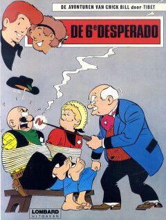 Chick Bill : 42. De 6e desperado (H1979)