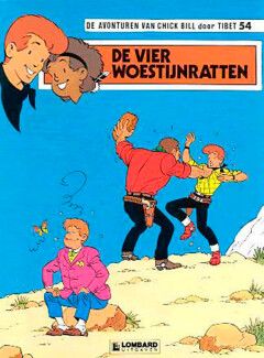 Chick Bill : 54. De vier woestijnratten (H1987)