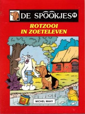 Spookjes, De : 11. Rotzooi in Zoeteleven