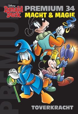 Donald Duck, premium : 34. Macht &amp; Magie - Toverkracht