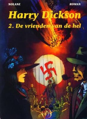 Harry Dickson : 02. De vrienden van de hel