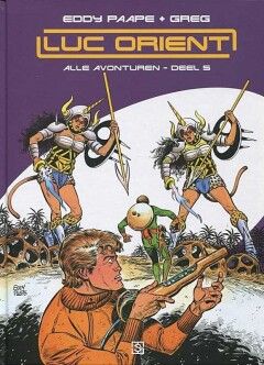 Luc Orient, complete avonturen : Hc05. Alle avonturen 5