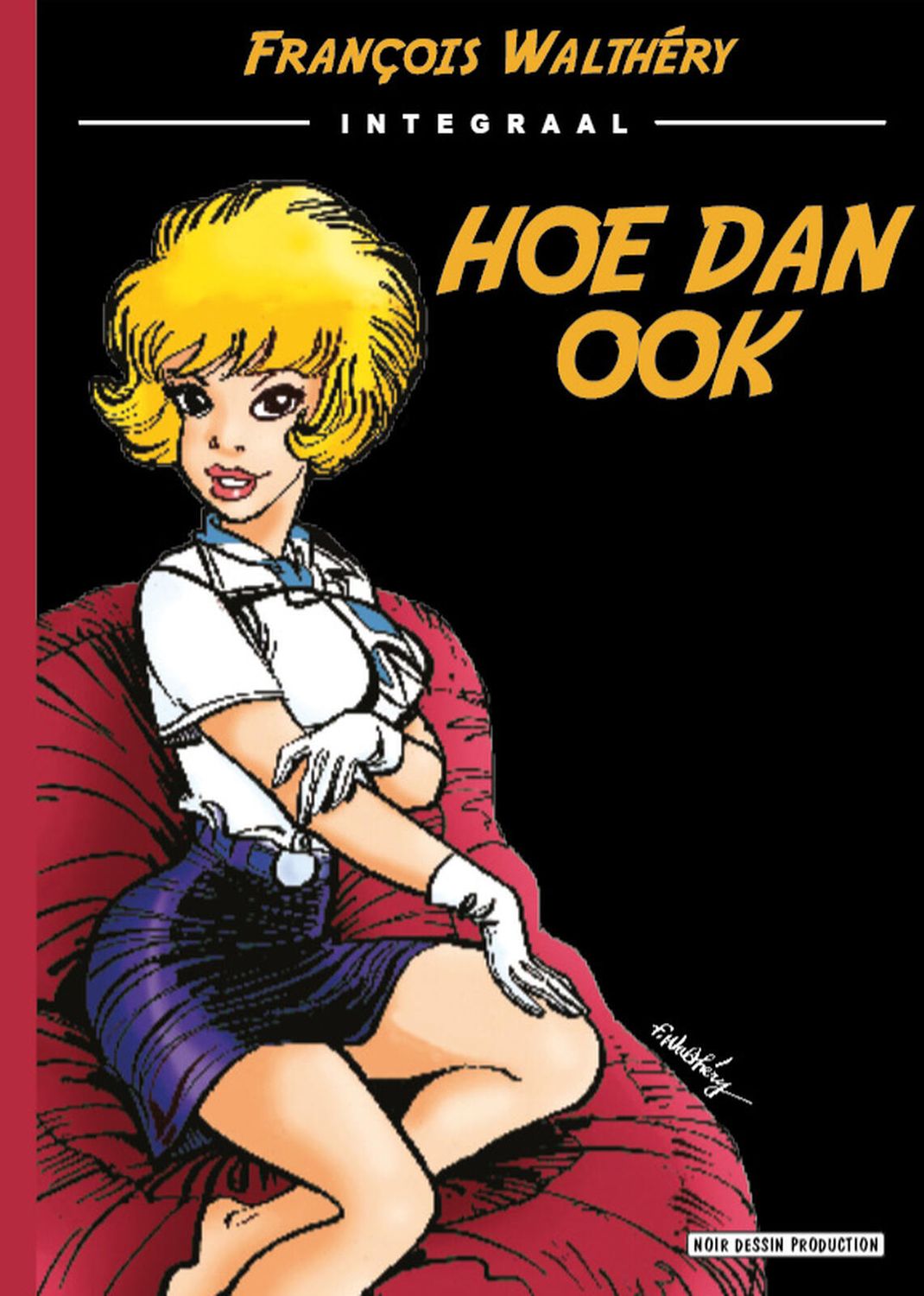 Walthéry integraal : Hoe dan ook