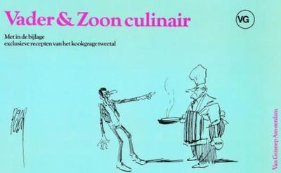 Vader &amp; Zoon [Van Straaten] : 15. Vader &amp; Zoon culinair