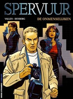 Spervuur : 01. De onmenselijken