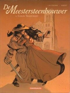 Meestersteenhouwer, De : 01. Colin Tranchant