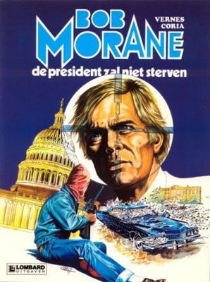 Bob Morane : 13. De president zal niet sterven
