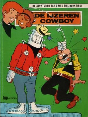 Chick Bill : 32. De ijzeren cowboy