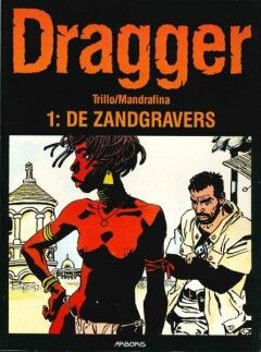 Dragger : 01. De zandgravers