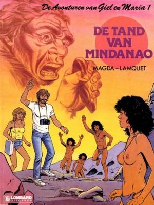 Giel en Maria : 01. De tand van Mindanao