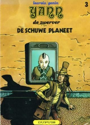 Yann de zwerver : 03. De schuwe planeet