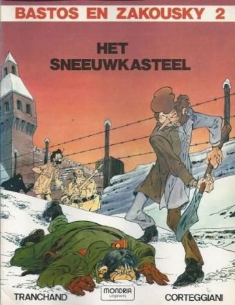 Bastos en Zakousky : 02. Het sneeuwkasteel
