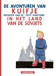 Kuifje : 00. Kuifje in het land van de Sovjets