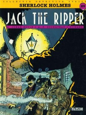 Collectie Detective Comics : 29. Sherlock Holmes 4 - Jack the Ripper