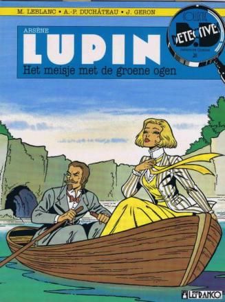 Collectie Detective Comics : 21. Arsène Lupin 4 - Het meisje met de groene ogen