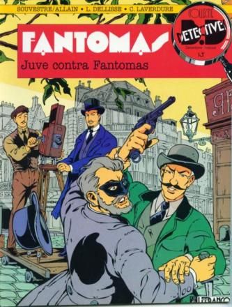 Collectie Detective Comics : 15. Fantomas 2 - Juve contra Fantomas
