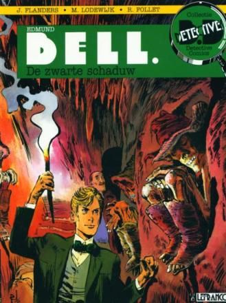Collectie Detective Comics : 05. Edmund Bell 4 - De zwarte schaduw
