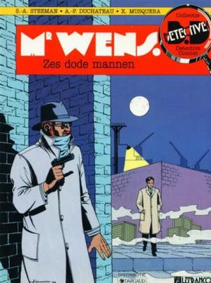 Collectie Detective Comics : 01. Mr Wens 1 - Zes dode mannen