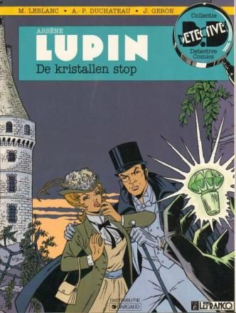 Collectie Detective Comics : 02. Arsène Lupin 1 - De kristallen stop